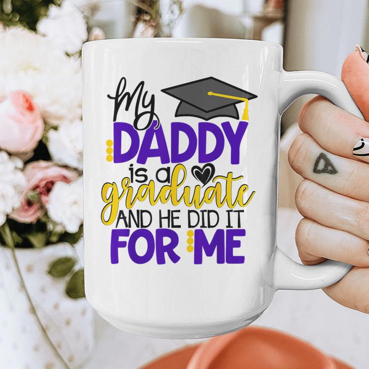 My Daddy Is A Graduate Shirt Matching Family Graduation Graphic Print Coffee Mug