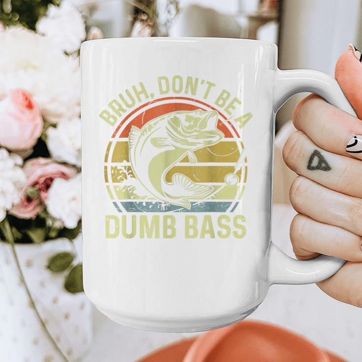 Fishing Father Day Tee Bruh Don't Be a Dumb Bass Dad Graphic Print Coffee Mug