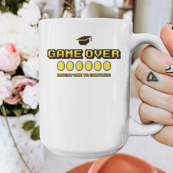 Game Over Insert 30K To Continue Graduation s Graphic Print Coffee Mug
