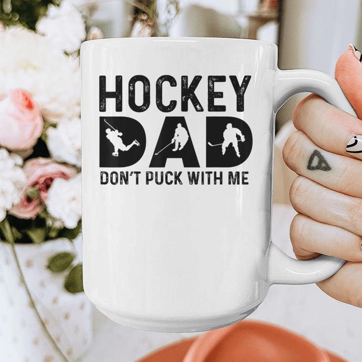 Hockey Dad Don't Puck With Me Graphic Print Coffee Mug
