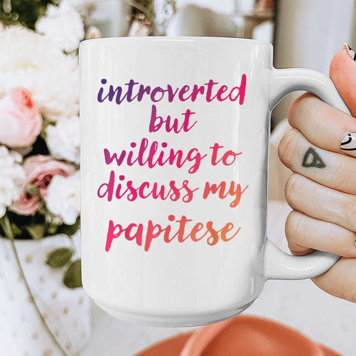 Introverted Willing To Discuss Papitese Introvert Graphic Print Coffee Mug Introverted Willing To Discuss Papitese Introvert Graphic Print Coffee Mug