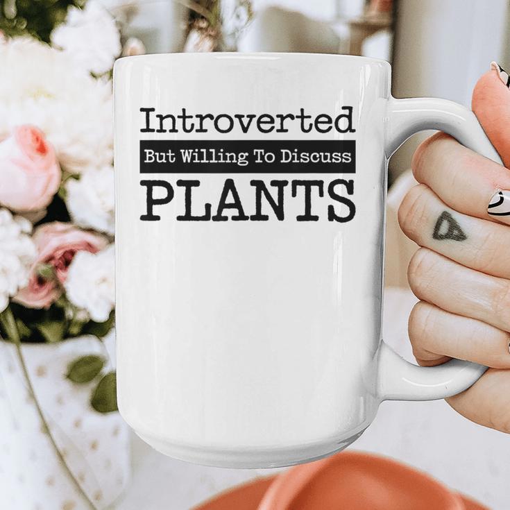 Introverted But Willing To Discuss Plants Cool & Graphic Print Coffee Mug Introverted But Willing To Discuss Plants Cool & Graphic Print Coffee Mug