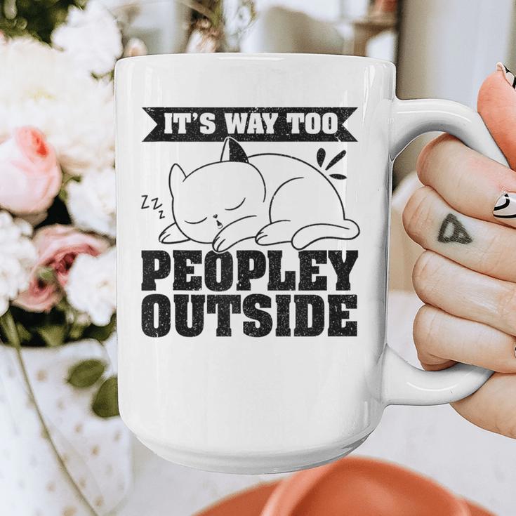 It's Way Too Peopley Outside Anti Social Introvert Graphic Print Coffee Mug It's Way Too Peopley Outside Anti Social Introvert Graphic Print Coffee Mug