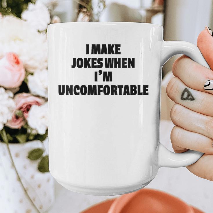 I Make Jokes When Im Uncomfortable Sarcastic Introvert Graphic Print Coffee Mug I Make Jokes When Im Uncomfortable Sarcastic Introvert Graphic Print Coffee Mug