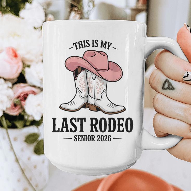 This Is My Last Rodeo Senior 2026 Cowgirl Graduation Graphic Print Coffee Mug