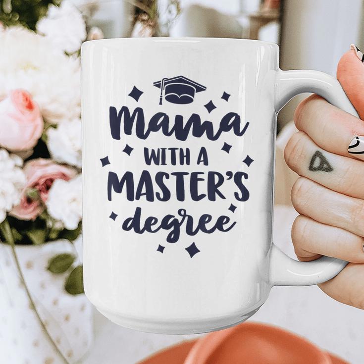 Mama With A Masters Degree Graduation Ceremony Mom Graphic Print Coffee Mug