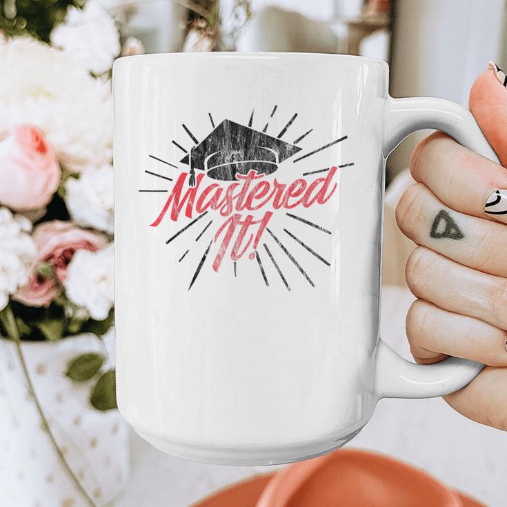 Master's Graduation Shirt For Men And Women Mastered It Graphic Print Coffee Mug