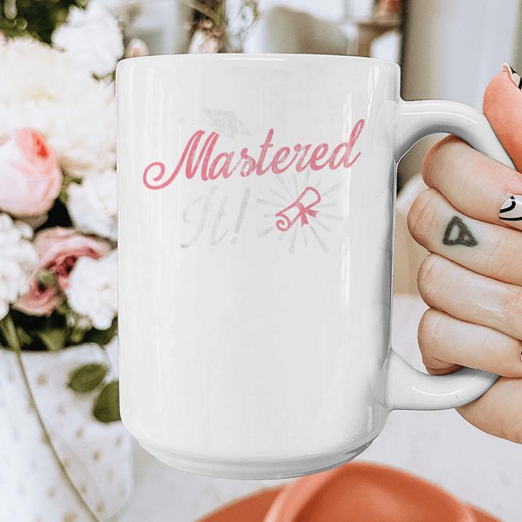 Master's Graduation Shirt For Women Mastered It Tee Graphic Print Coffee Mug
