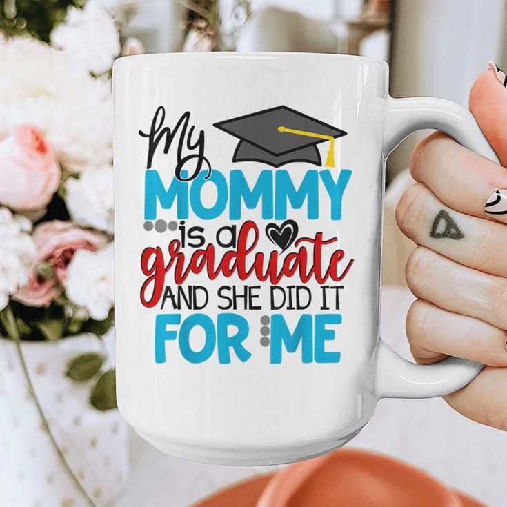 My Mommy Is A Graduate Shirt Matching Family Graduation Graphic Print Coffee Mug