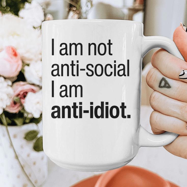 I Am Not Anti Social I Am Anti Idiot Introvert Saying Graphic Print Coffee Mug