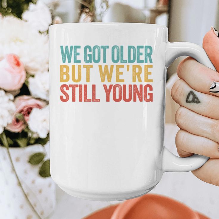 We Got Older But We’Re Still Young Nostalgia Emo Retro Graphic Print Coffee Mug