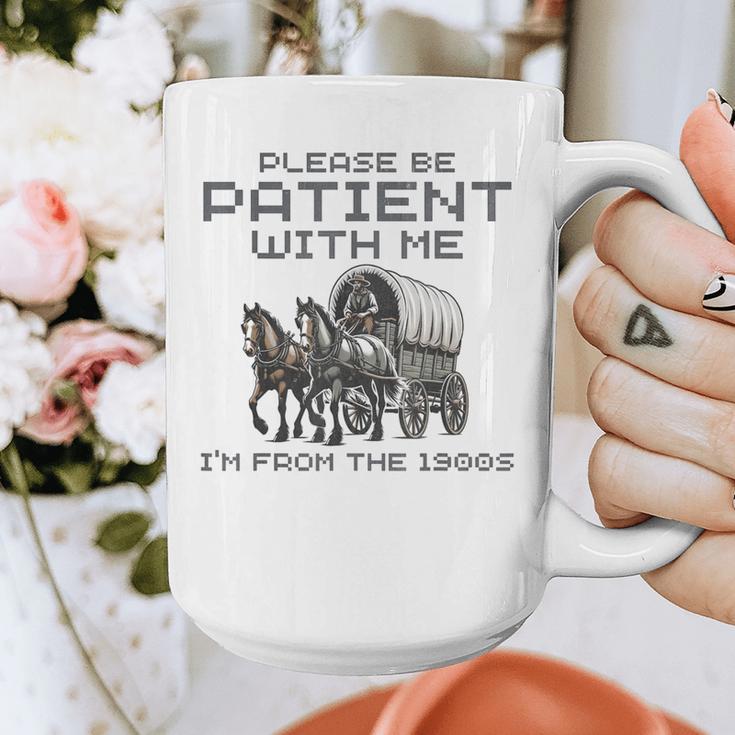 Please-Be-Patient-With-Me I'm From The 1900s Graphic Print Coffee Mug Please-Be-Patient-With-Me I'm From The 1900s Graphic Print Coffee Mug