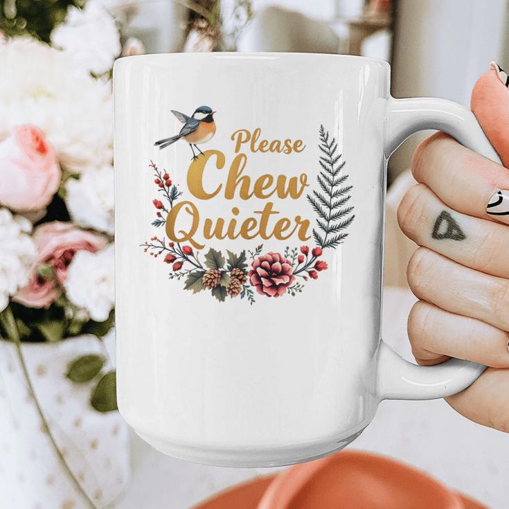 Please Chew Quieter Sarcastic Introvert Humor Graphic Print Coffee Mug Please Chew Quieter Sarcastic Introvert Humor Graphic Print Coffee Mug