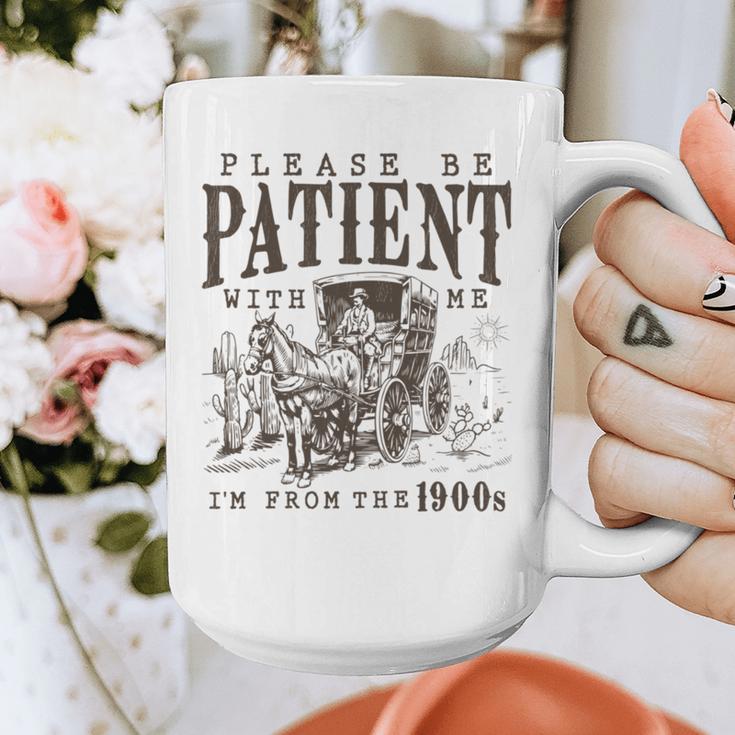 Please Be Patient I'm From The 1900s Boomer Meme Print Graphic Print Coffee Mug