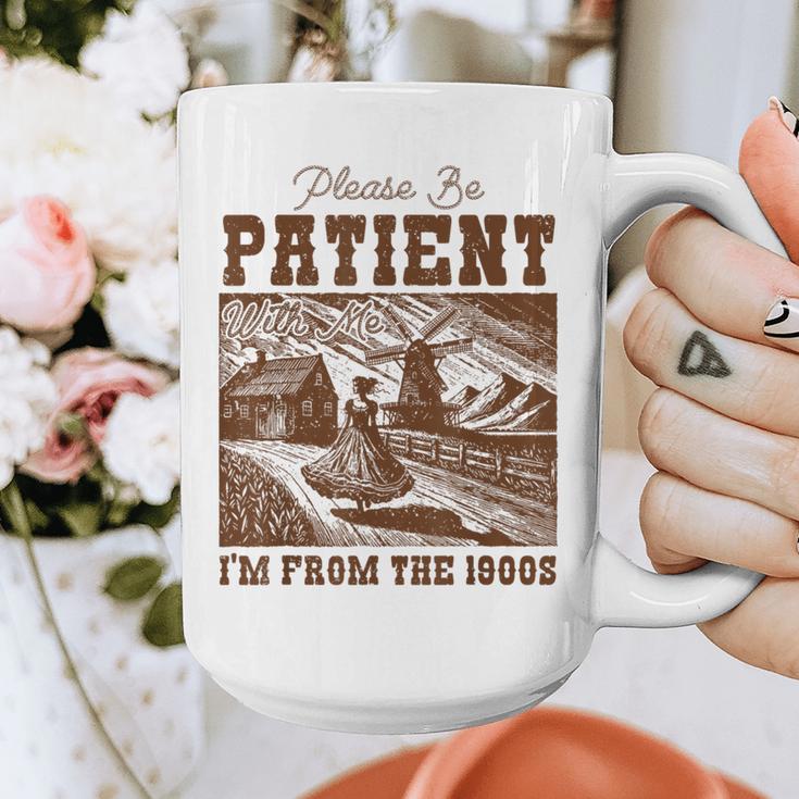 Please Be Patient With Me I'm From The 1900s Country Girl Graphic Print Coffee Mug