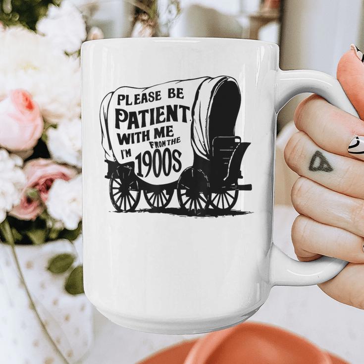Please Be Patient With Me I'm From The 1900s Covered Wagon Graphic Print Coffee Mug