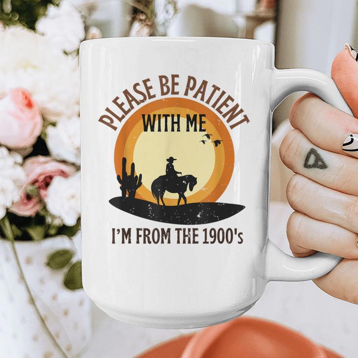 Please Be Patient With Me I'm From The 1900s Cowboy Graphic Print Coffee Mug