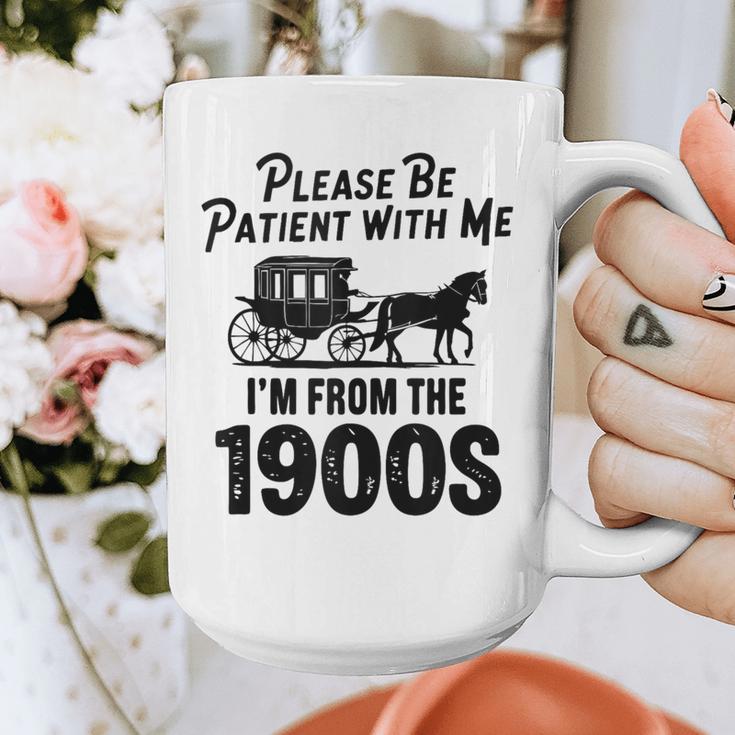 Please Be Patient With Me I'm From The 1900s Dad Joke Saying Graphic Print Coffee Mug