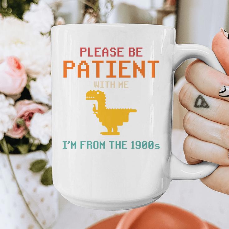 Please Be Patient With Me I'm From The 1900s Dinosaur Premium Graphic Print Coffee Mug