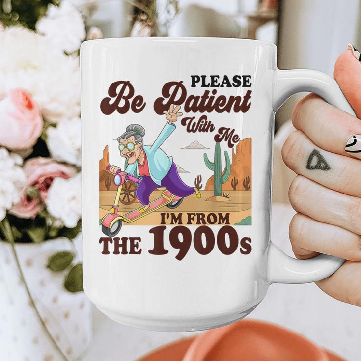 Please Be Patient With Me I'm From The 1900s Gen X Boomer Graphic Print Coffee Mug