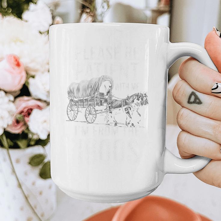 Please Be Patient With Me I'm From The 1900s Middle Aged Graphic Print Coffee Mug Please Be Patient With Me I'm From The 1900s Middle Aged Graphic Print Coffee Mug
