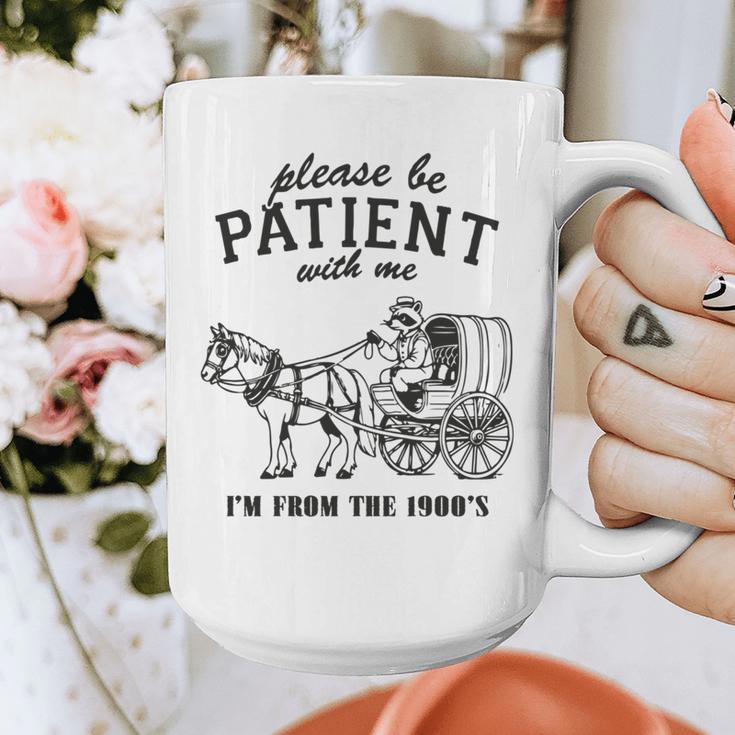 Please Be Patient I'm From The 1900s Raccoon Lover Graphic Print Coffee Mug