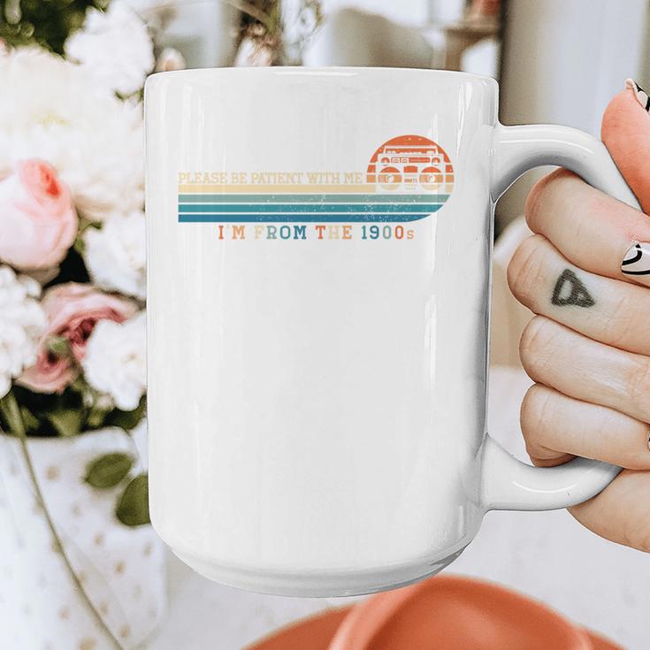 Please Be Patient With Me I'm From The 1900s Retro 90s Premium Graphic Print Coffee Mug Please Be Patient With Me I'm From The 1900s Retro 90s Premium Graphic Print Coffee Mug