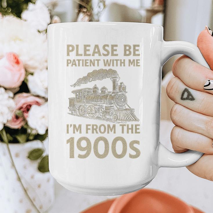 Please Be Patient With Me I'm From The 1900s Steam Train Premium Graphic Print Coffee Mug Please Be Patient With Me I'm From The 1900s Steam Train Premium Graphic Print Coffee Mug