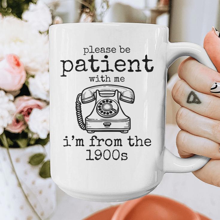 Please Be Patient With Me I'm From The 1900s Telephone Tees Graphic Print Coffee Mug