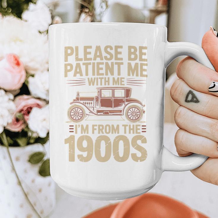 Please Be Patient With Me I'm From The 1900s Vintage Car Premium Graphic Print Coffee Mug Please Be Patient With Me I'm From The 1900s Vintage Car Premium Graphic Print Coffee Mug