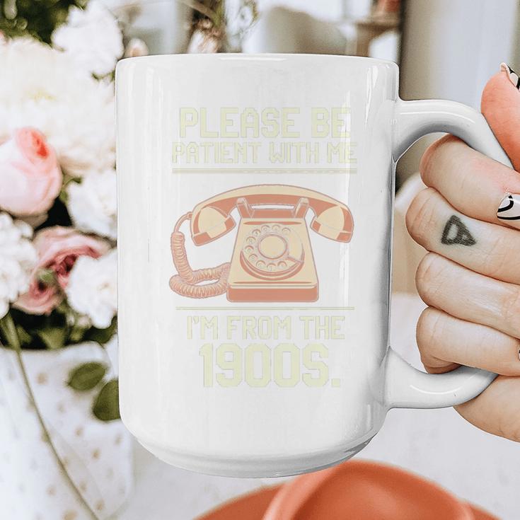 Please Be Patient With Me I'm From The 1900s Vintage Retro Premium Tri-Blend Graphic Print Coffee Mug Please Be Patient With Me I'm From The 1900s Vintage Retro Premium Tri-Blend Graphic Print Coffee Mug