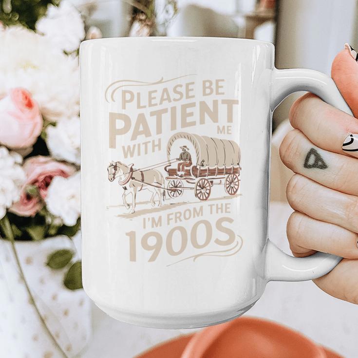 Please Be Patient With Me I'm From The 1900s Western Humor Graphic Print Coffee Mug