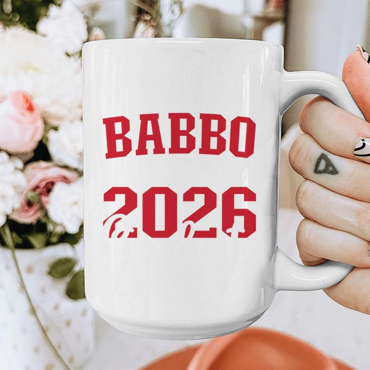Proud Babbo Of a Class Of 2026 Graduate For Graduation Graphic Print Coffee Mug