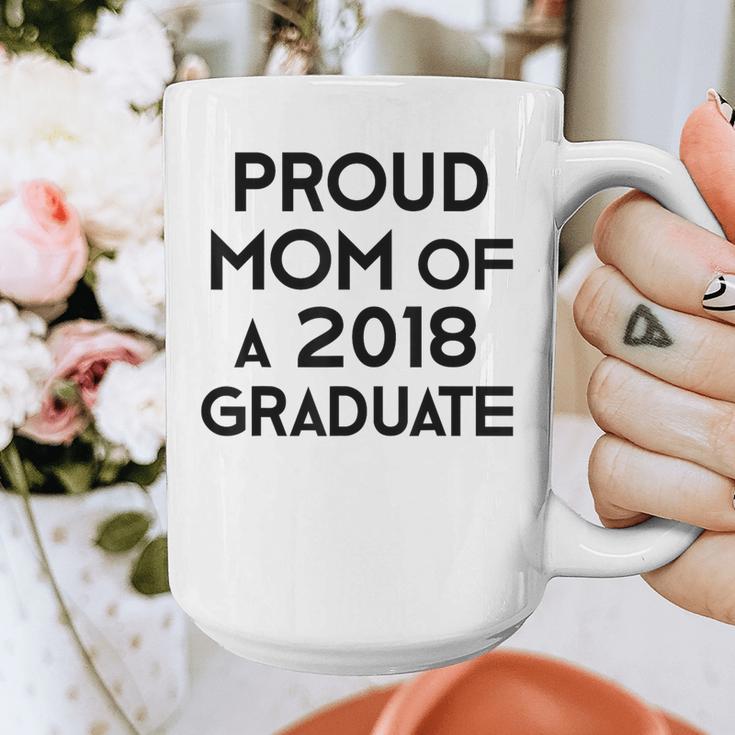 Proud Mom Of A 2018 Graduate Mama Graduation Graphic Print Coffee Mug