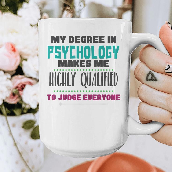 Qualified Psychologist PhD PsyD Shirt Graduation Graphic Print Coffee Mug
