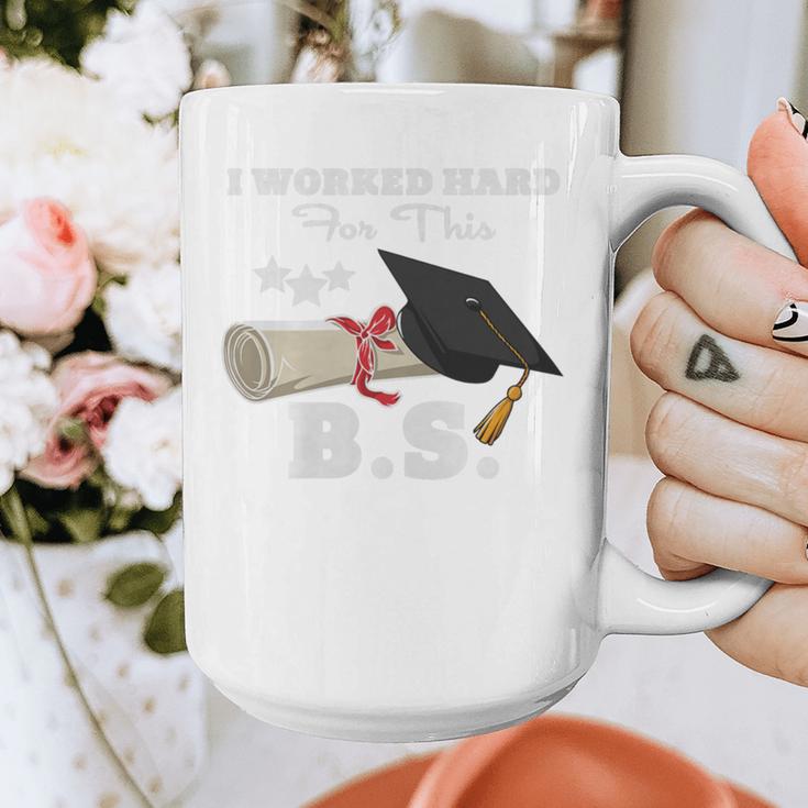 I Worked Hard For This BS Men Women Graduation Premium Tri-Blend Graphic Print Coffee Mug