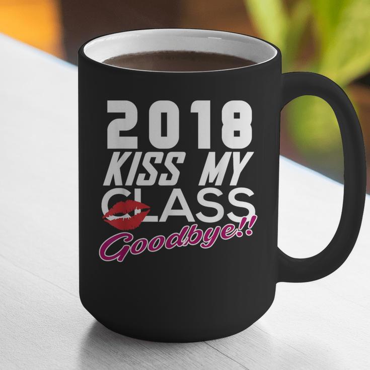 2018 Kiss My Class Goodbye Graduation Graphic Print Coffee Mug