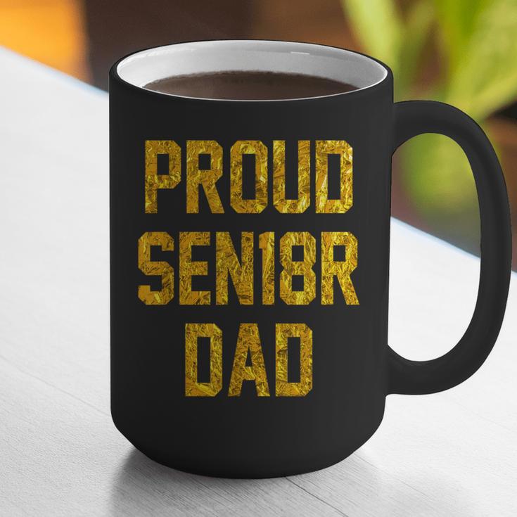 2018 Senior Dad High School Graduation Party SEN18RShirt Graphic Print Coffee Mug