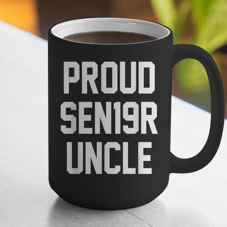 2019 Senior Uncle SEN19R Class Graduation PartyShirt Graphic Print Coffee Mug