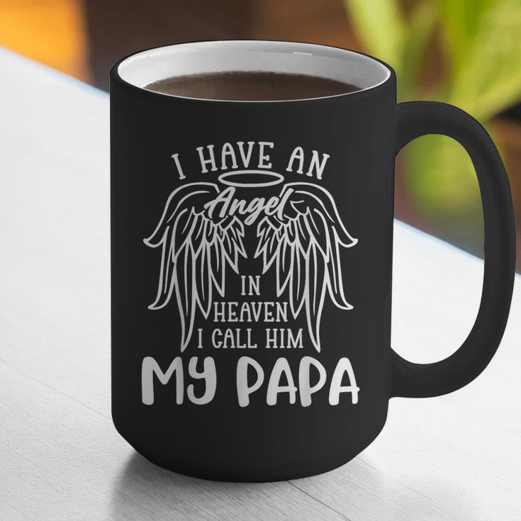 I Have An Angel In Heaven I Call Him My Papa Memorial Memory Graphic Print Coffee Mug