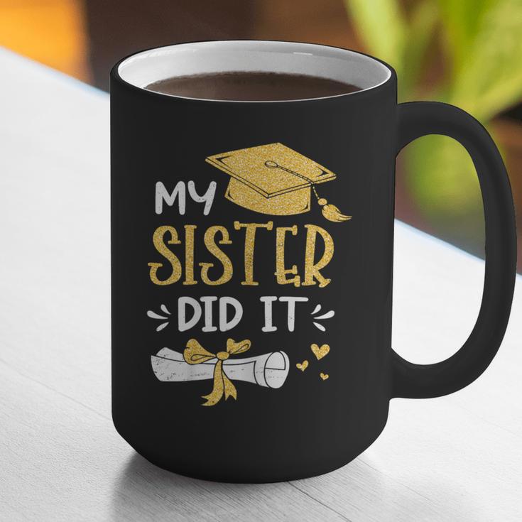 Back To School My Sister Did It Graduation Proud Sister Graduated Female X-Small Graphic Print Coffee Mug