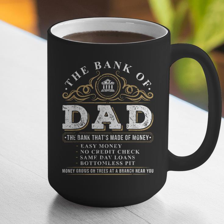 The Bank Of Dad Father's Day College Tuition Student Graphic Print Coffee Mug