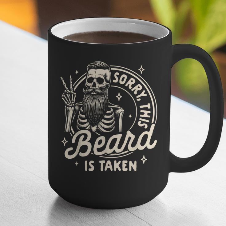 Bearded Dad Daddy Father’s Day Sorry This Beard Is Taken Graphic Print Coffee Mug