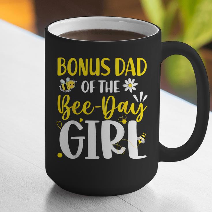 Bonus Dad Of The Bee Day Girl Birthday Party Family Graphic Print Coffee Mug Bonus Dad Of The Bee Day Girl Birthday Party Family Graphic Print Coffee Mug