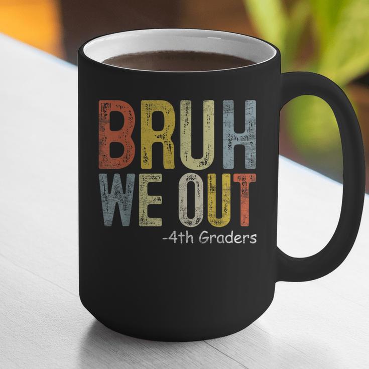 Bruh We Out 4th Graders Fourth Grade Graduation Class 2024 Graphic Print Coffee Mug