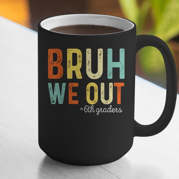 Bruh We Out 6th Graders Second Grade Graduation Graphic Print Coffee Mug