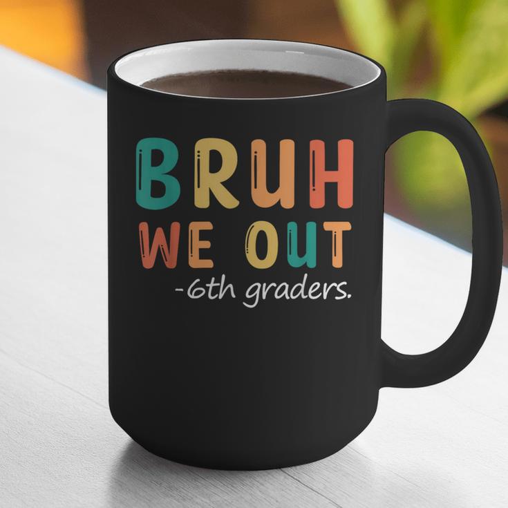 Bruh We Out 6th Graders Sixth Grade Graduation Graphic Print Coffee Mug