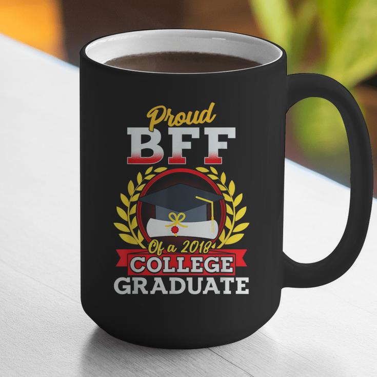 Class Of 2018 Graduation Tshirt For BFF Of Graduate Graphic Print Coffee Mug