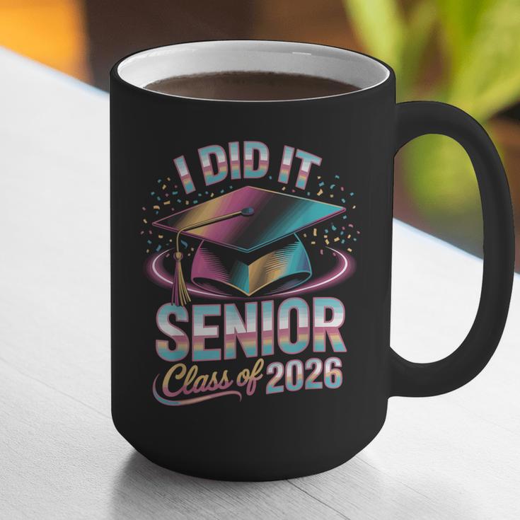Class Of 2026 Senior Graduation I Did It Graphic Print Coffee Mug