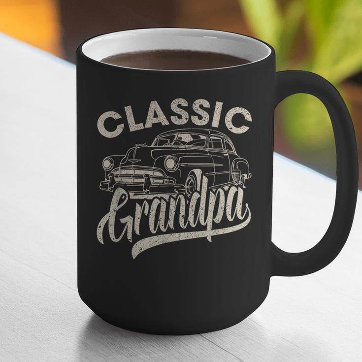 Classic Grandpa Saying Car Lover Men Dad Papa Grandpa Graphic Print Coffee Mug